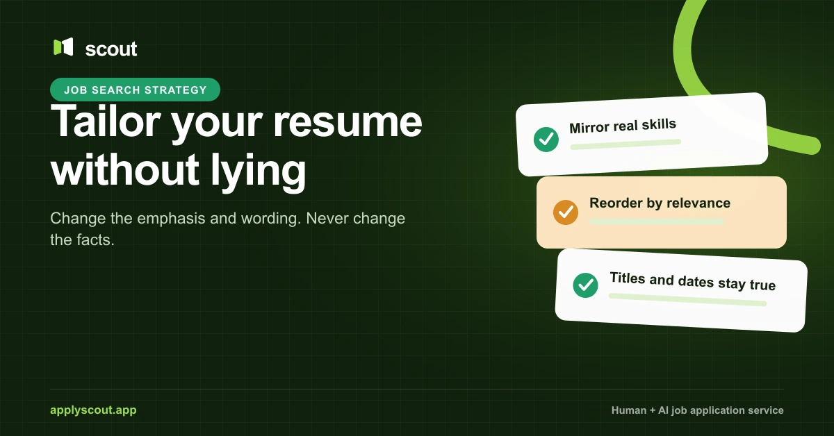 Scout guide to tailoring a resume to a job description without lying